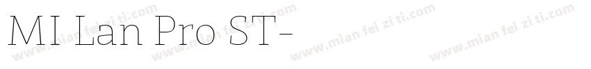 MI Lan Pro ST字体转换